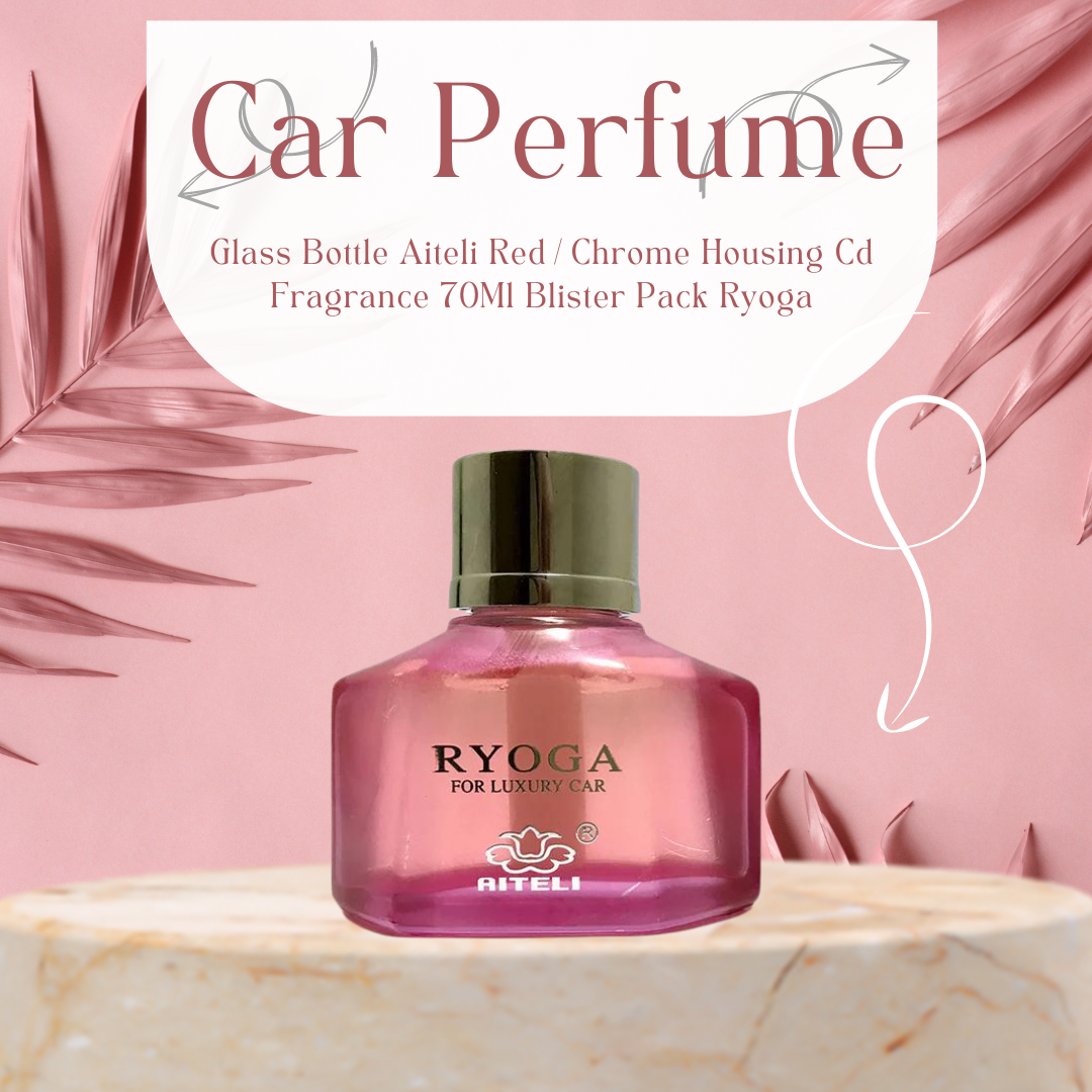 Car Perfume Glass Bottle Aiteli Red/Chrome Housing Cd Fragrance 70Ml Blister Pack Ryoga Da260 (China)