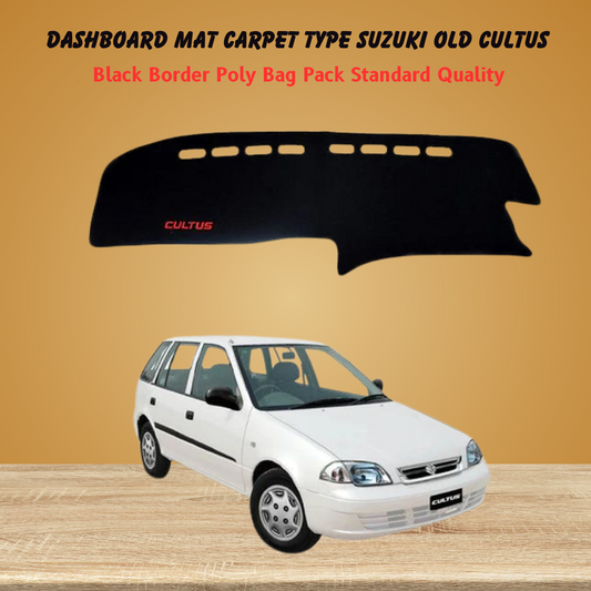 Dashboard Mat Carpet Type Suzuki Old Cultus Black Black Border Poly Bag Pack   Standard Quality