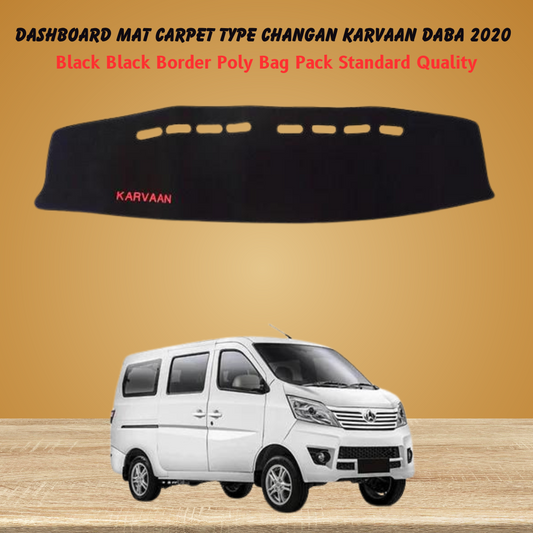 Dashboard Mat Carpet Type Changan Karvaan Daba 2020 Black Black Border Poly Bag Pack   Standard Quality