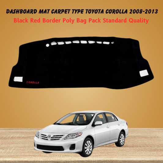 Dashboard Mat Carpet Type Toyota Corolla 2008-2013 Black Red Border Poly Bag Pack   Standard Quality